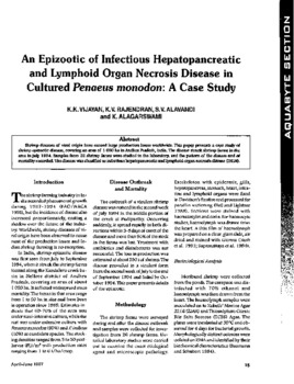 An epizootic of infectious hepatopancreatic and lymphoid organ necrosis disease in cultured Penaeus monodon: a case study An epizootic of infectious hepatopancreatic and lymphoid organ necrosis disease in cultured Penaeus monodon: a case study