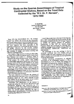 Study on the species assemblages of tropical continental shelves, based on the trawl data collected by the "R.V. Dr. F. Nansen", 1975-1988 Study on the species assemblages of tropical continental shelves, based on the trawl data collected by the "R.V. Dr. F. Nansen", 1975-1988