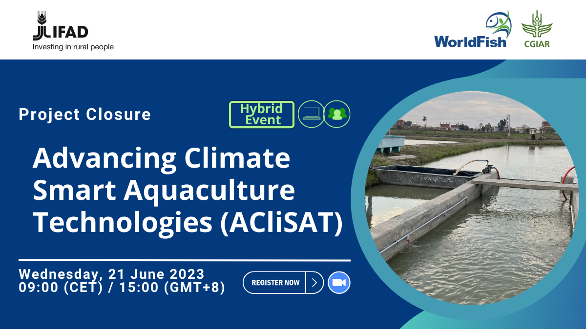 Hybrid Closure Workshop: Advancing climate-smart aquaculture technologies (ACliSAT)
