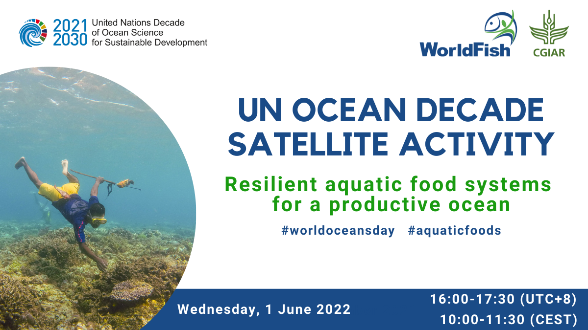 UN Ocean Decade Satellite Activity: Resilient aquatic food systems for a productive ocean