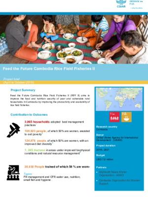 Feed the Future Cambodia Rice Field Fisheries (RFF II) . Project brief April - October 2019
