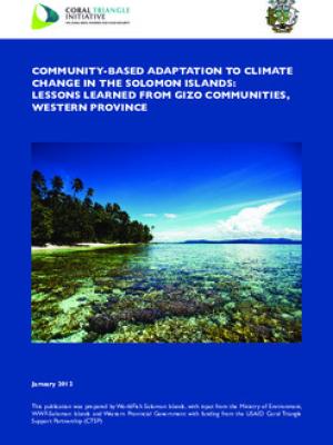 Community-based adaptation to climate change in Solomon Islands: Lessons learned from Gizo communities, Western Province