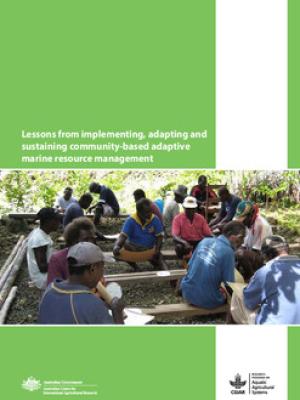 Lessons from implementing, adapting and sustaining community-based adaptive marine resource management