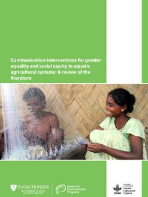 Communication interventions for gender equality and social equity in aquatic agricultural systems: A review of the literature