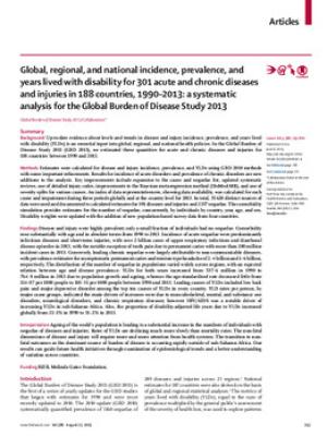 Global, regional, and national incidence, prevalence, and years lived with disability for 301 acute and chronic diseases and injuries in 188 countries, 1990-2013: a systematic analysis for the Global Burden of Disease Study 2013