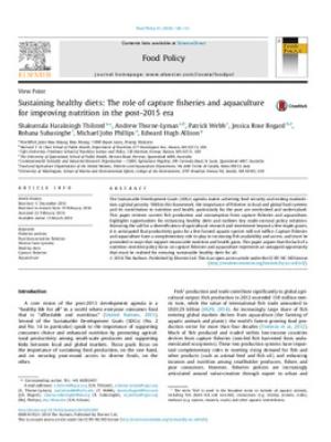 Sustaining healthy diets: The role of capture fisheries and aquaculture for improving nutrition in the post-2015 era