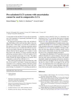 Pre-calculated LCI systems with uncertainties cannot be used in comparative LCA