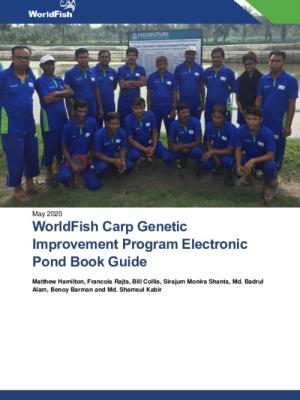 WorldFish Carp Genetic Improvement Program Electronic Pond Book Guide