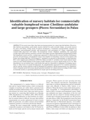 Identification of nursery habitats for commercially valuable humphead wrasse (Cheilinus undulatus) and large groupers (Pisces: Serranidae) in Palau.
