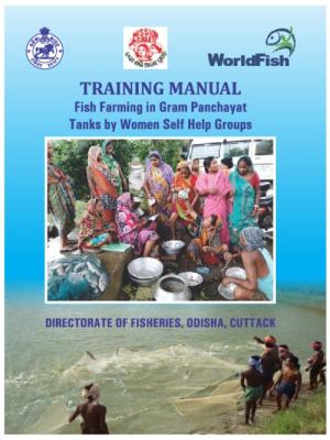 Training manual on Fish farming in Gram Panchayat: Tanks by Women Self Help Group