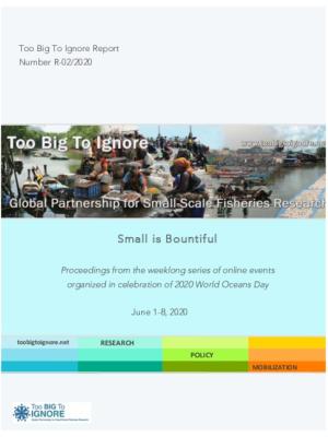Small is Bountiful - Proceedings from the week long series of online events organized in celebration of 2020 World Oceans Day