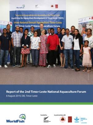 Report of the 2nd Timor-Leste National Aquaculture Forum