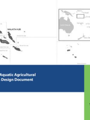 Solomon Islands Aquatic Agricultural Systems program design document