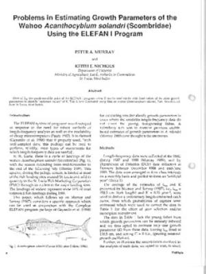Problems in estimating growth parameters of the wahoo Acanthocybium solandri (Scombridae) using the ELEFAN 1 program