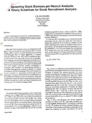 Spawning stock biomass-per-recruit analysis: a timely substitute for stock recruitment analysis