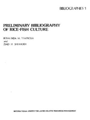 Preliminary bibliography of rice-fish culture