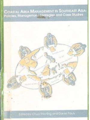 Coastal area management in Southeast Asia: policies, management strategies and case studies