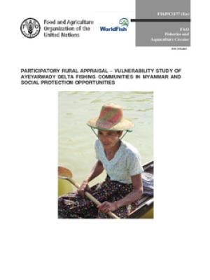 Participatory rural appraisal: Vulnerability study of Ayeyarwady delta fishing communities in Myanmar and social protection opportunities