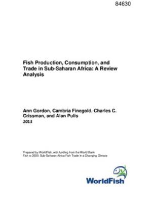 Fish production, consumption and trade in Sub-Saharan Africa: A Review analysis