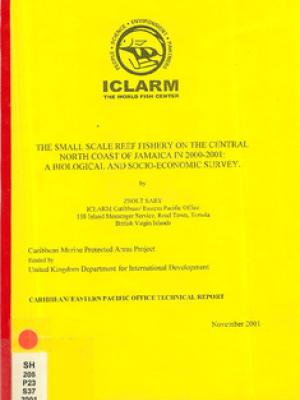 The small scale reef fishery on the central north coast of Jamaica in 2000-2001: a biological and socio-economic survey