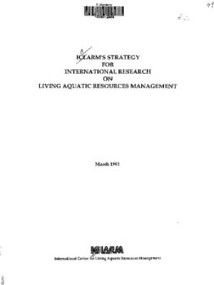 ICLARM's strategy for international research on living aquatic resources management