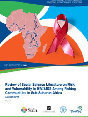 Review of social science literature on risk and vulnerability to HIV/AIDS in fishing communities in Sub-Saharan Africa