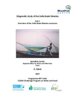 Diagnostic study of the Volta Basin fisheries: Part 1 overview of the fisheries resources