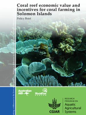 Coral reef economic value and incentives for coral farming in Solomon Islands