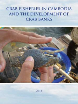 Crab fisheries in Cambodia and the development of crab banks