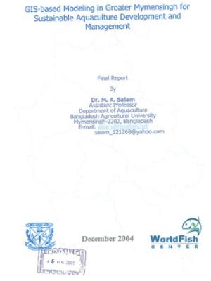 GIS-based modeling in greater Mymensingh for sustainable aquaculture development and management: final report