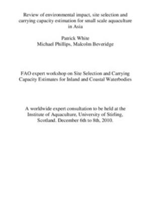 Review of environmental impact, site selection and carrying capacity estimation for small scale aquaculture in Asia