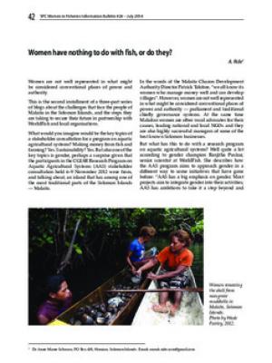 Women have nothing to do with fish, or do they?