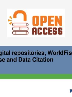Digital repositories, WorldFish Dataverse and Data Citation