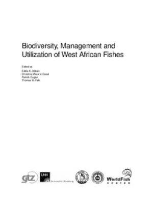 Biodiversity, management and utilization of West African fishes