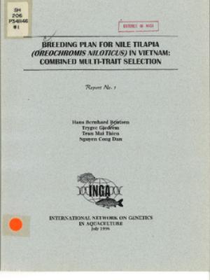 Breeding plan for Nile tilapia (Oreochromis niloticus) in Vietnam: combined multi-trait selection
