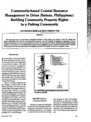 Community-based coastal resource management in Orion (Bataan, Philippines) : building community property rights in a fishing community